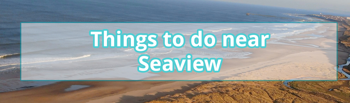 Things to do near Sea view